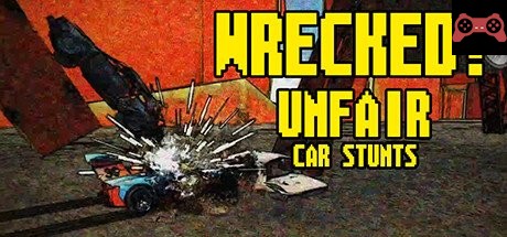 Wrecked! Unfair Car Stunts System Requirements