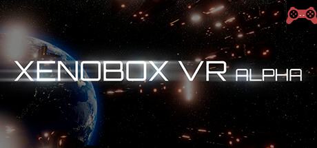 Xenobox VR System Requirements