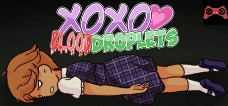 XOXO Blood Droplets System Requirements