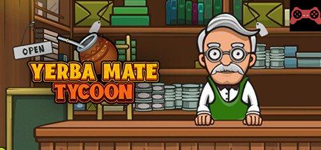 Yerba Mate Tycoon System Requirements