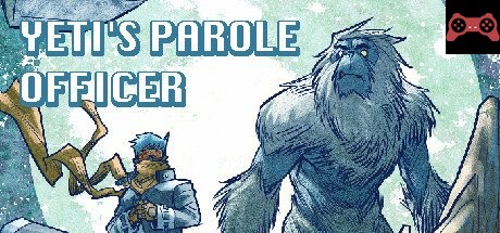 Yeti's Parole Officer System Requirements