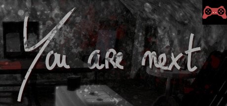 You are next System Requirements