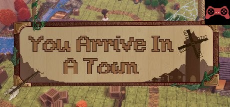You Arrive in a Town System Requirements