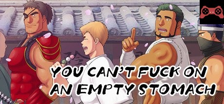 YOU CAN'T FUCK ON AN EMPTY STOMACH System Requirements