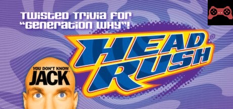 YOU DON'T KNOW JACK HEADRUSH System Requirements