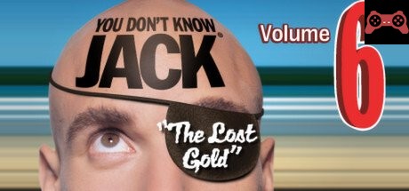 YOU DON'T KNOW JACK Vol. 6 The Lost Gold System Requirements