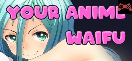 Your Anime Waifu System Requirements