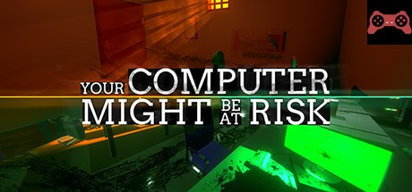 Your Computer Might Be At Risk System Requirements