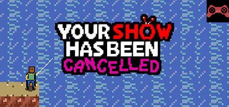 Your Show Has Been Cancelled System Requirements