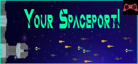 Your Spaceport! System Requirements