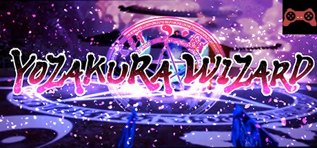 Yozakura Wizard VR System Requirements