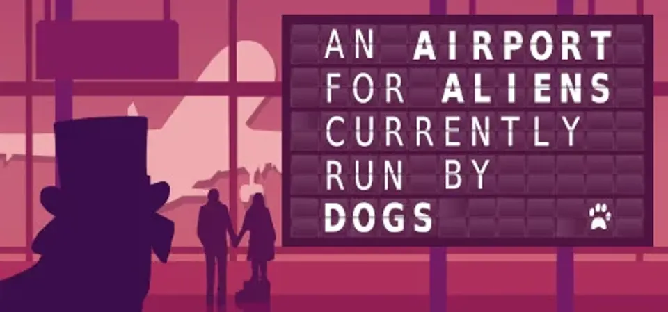 An Airport for Aliens Currently Run by Dogs game cover