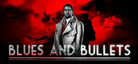 Blues and Bullets