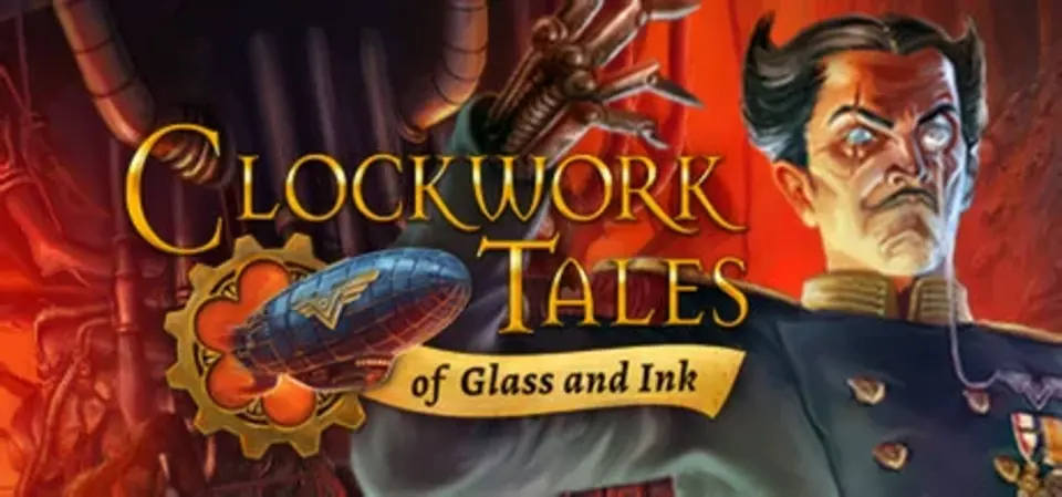 Clockwork Tales: Of Glass and Ink game cover