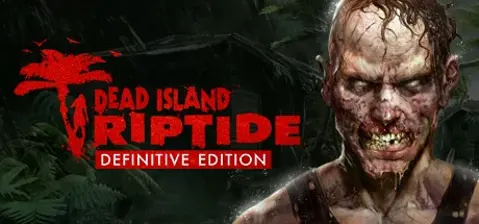 Dead Island: Riptide Definitive Edition cover