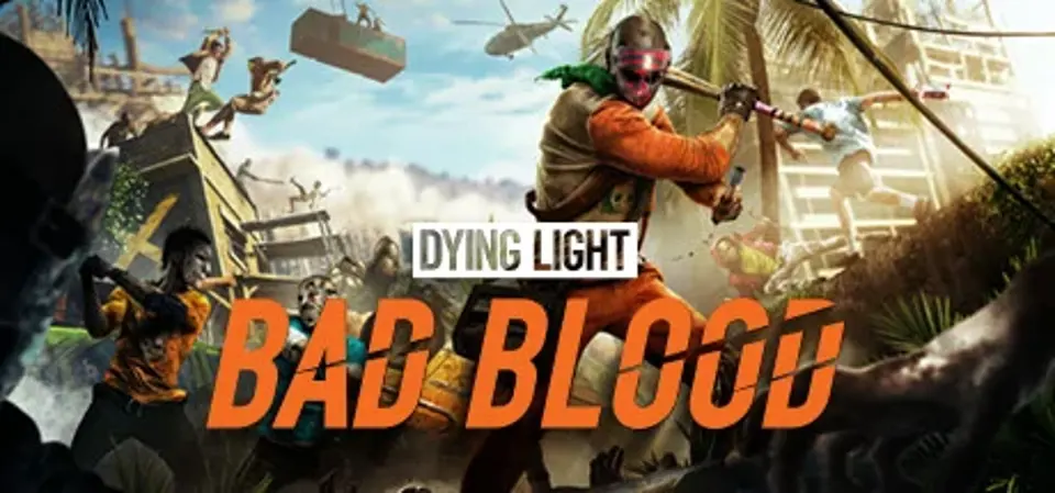 Dying Light: Bad Blood game cover