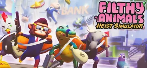 Filthy Animals | Heist Simulator cover