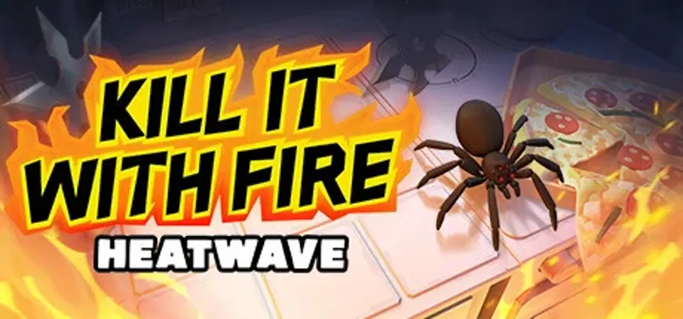 Kill It With Fire: HEATWAVE game cover