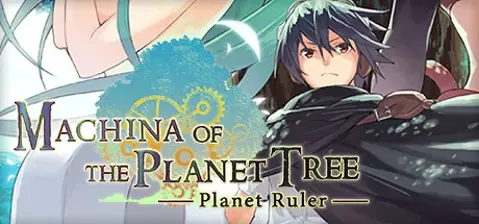 Machina of the Planet Tree -Planet Ruler cover