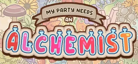 My Party Needs An Alchemist