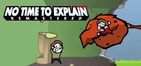 No Time To Explain Remastered cover