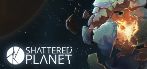 Shattered Planet