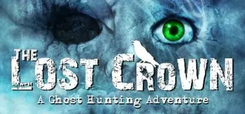 The Lost Crown: A Ghosthunting Adventure cover
