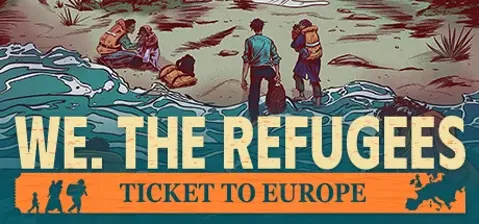We. The Refugees: Ticket to Europe cover