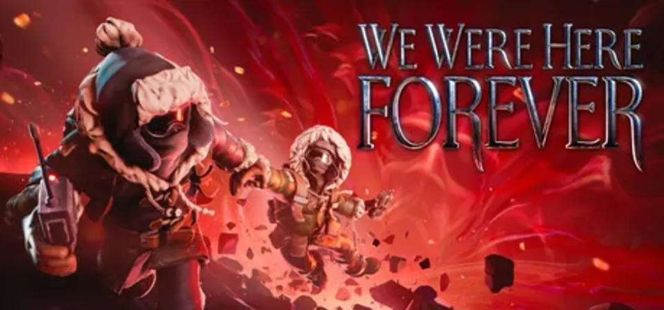 We Were Here Forever game cover